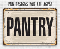 Pantry - Metal Sign