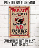 Private Property No Fishing - Metal Sign