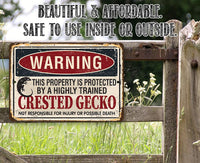 Property Protected By Crested Gecko - Metal Sign