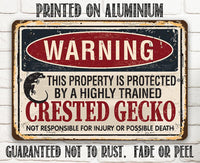 Property Protected By Crested Gecko - Metal Sign