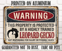 Property Protected By Leopard Gecko - Metal Sign
