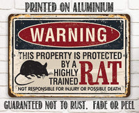 Property Protected By Rat - Metal Sign