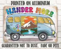 Wander More - Metal Sign