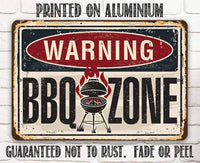 Warning BBQ Zone - Metal Sign