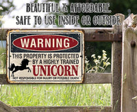 Warning Property Protected By A Unicorn - Metal Sign