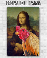 Mona Lisa Painting - Interrupted Rooster - Metal Sign