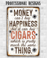 Money Can Buy Cigars - Metal Sign