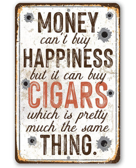 Money Can Buy Cigars - Metal Sign