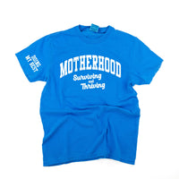 Motherhood - Surviving Not Thriving - Doing My Best - (Our 2024 Mantra) - Colors - LMSS® Exclusive - Comfort Colors Tee