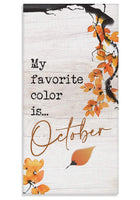 My Favorite Color is October - Canvas