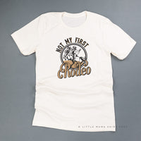 Not My First Rodeo - Distressed Design - Unisex Tee