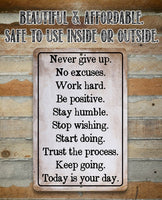 Never Give Up -  Metal Sign