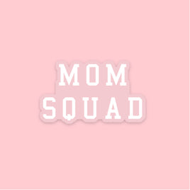 LMSS® STICKER - MOM SQUAD (white with clear background)