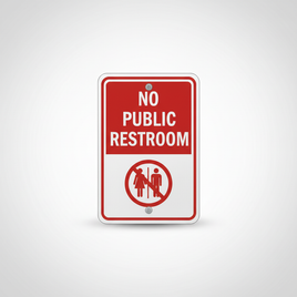 No Public Restroom Sign