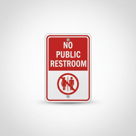 No Public Restroom Sign
