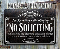 No Soliciting, Knocking, and Ringing - Metal Sign