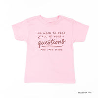 No Need to Fear All of Your Questions are Safe Here - Tone On Tone - Child Tee