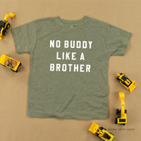 No Buddy Like a Brother - Child Tee