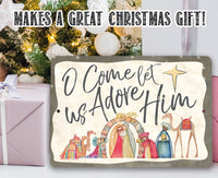 O Come Let Us Adore Him - Metal Sign