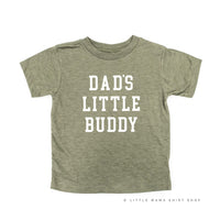 Dad's Little Buddy - Child Tee