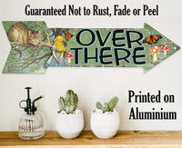 Over There - Directional Arrow - Metal Sign