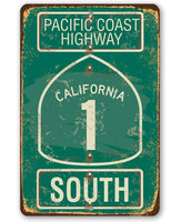 Pacific Coast Highway South - California - Metal Sign