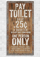 Pay Toilet - Canvas