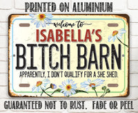 Personalized - Bitch Barn - Metal Sign