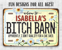 Personalized - Bitch Barn - Metal Sign