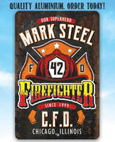 Personalized - Firefighter - Metal Sign