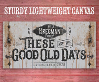 Personalized - Good Old Days - Canvas