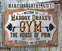 Personalized - Gym House of Pain - Metal Sign