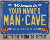 Personalized - Man Cave License Plate - Metal Sign