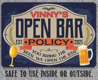 Personalized - Open Bar Policy - Metal Sign