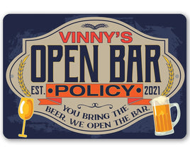 Personalized - Open Bar Policy - Metal Sign
