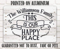Personalized - Our Happy Place - Metal Sign