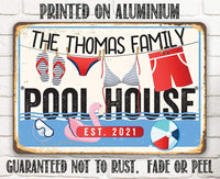 Personalized - Pool House - Metal Sign