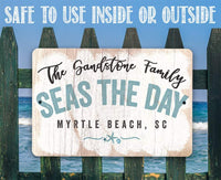 Personalized - Seas The Day - Metal Sign