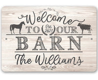 Personalized - Welcome To Our Barn - Metal Sign