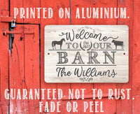 Personalized - Welcome To Our Barn - Metal Sign