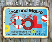Personalized - Welcome To Our OOL - Metal Sign