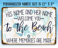 Personalized - Welcome You To The Beach - Metal Sign