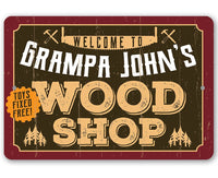 Personalized - Wood Shop - Metal Sign