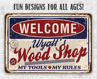 Personalized - Wood Shop - Metal Sign
