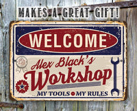 Personalized - Workshop - Metal Sign