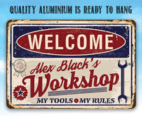 Personalized - Workshop - Metal Sign