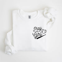 Play Like A Girl - BASIC Fleece