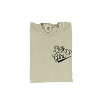 Play Like A Girl - Comfort Colors Tee