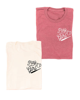 Play Like a Girl - Unisex Tee