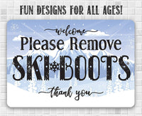 Please Remove Ski Boots, Thank You - Metal Sign
